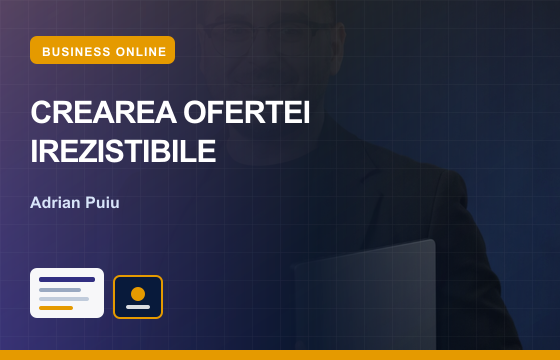 Crearea Ofertei Irezistibile